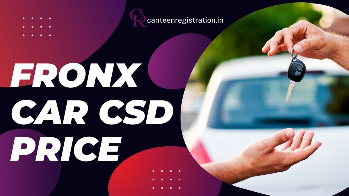 Fronx CSD Price