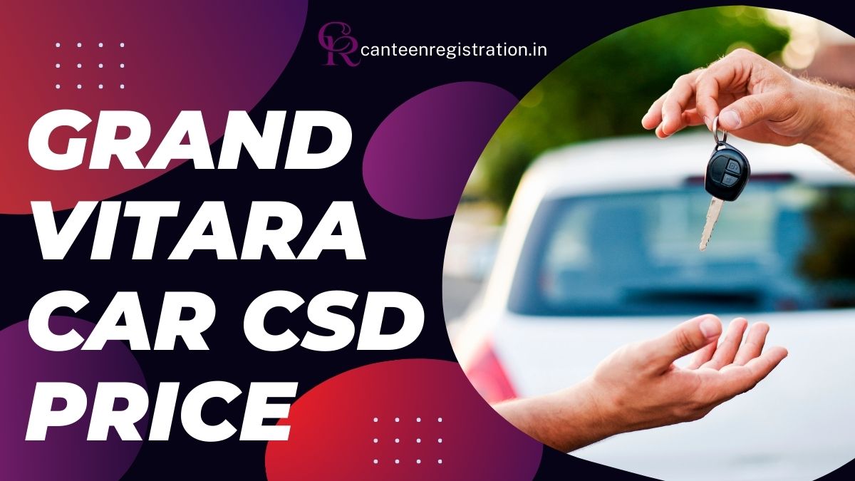 Grand Vitara CSD Price
