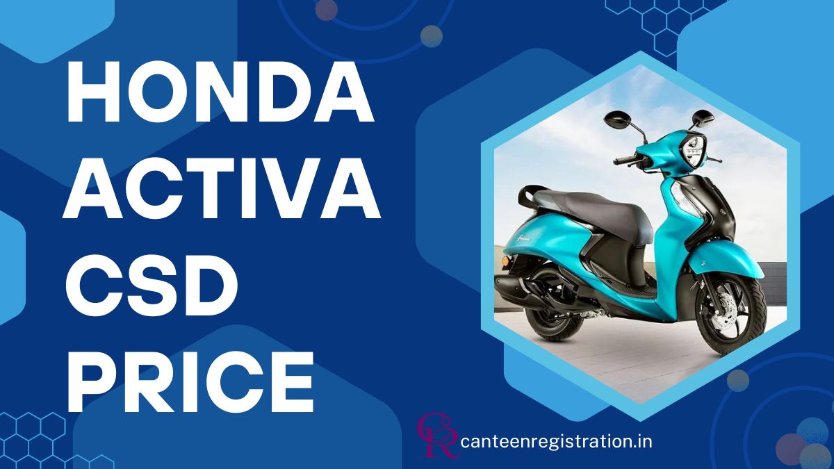 Honda Activa CSD Price