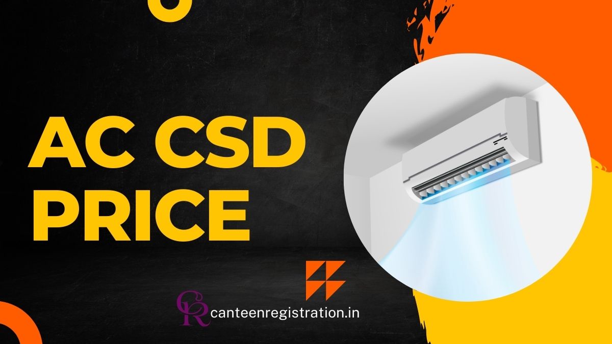 CSD Air Conditioner Price