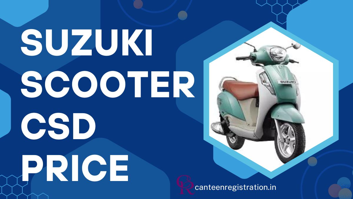 CSD Suzuki Scooter Price List