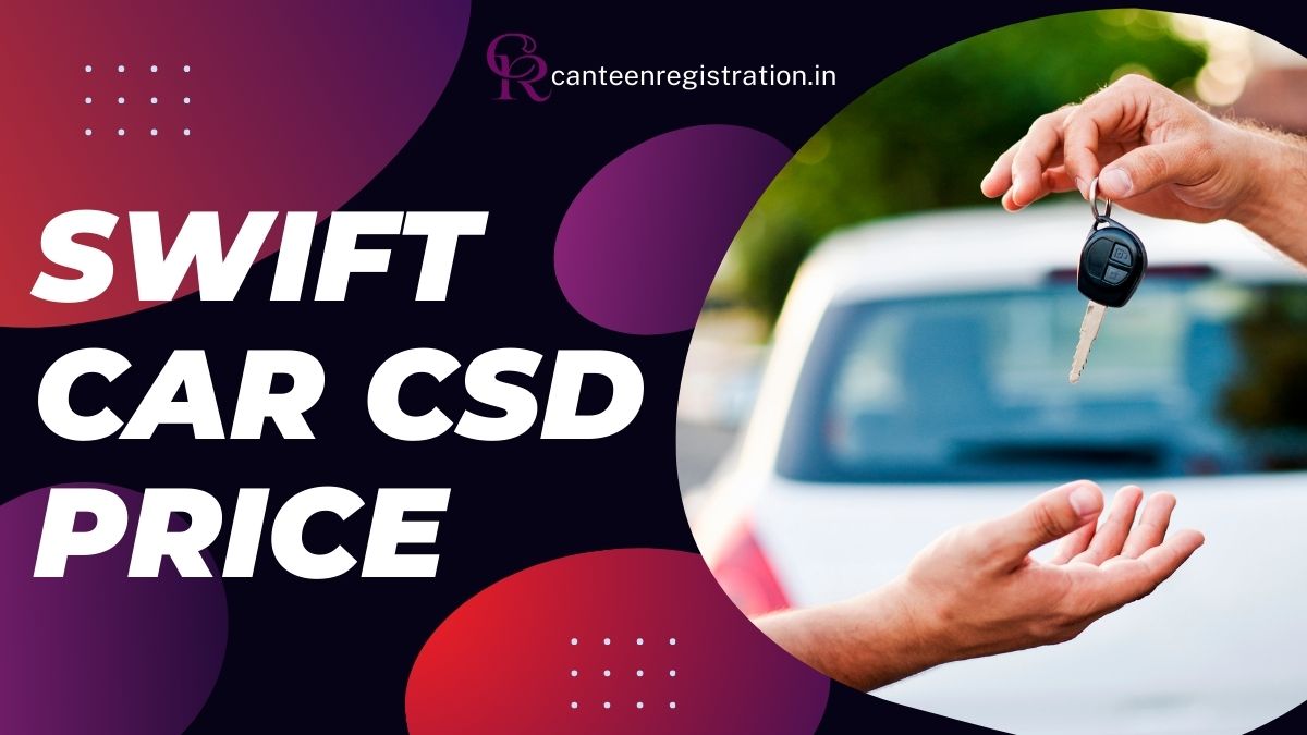 Swift CSD Price