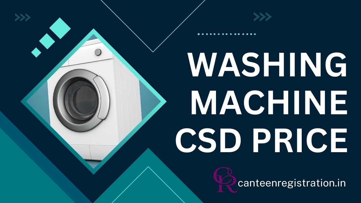 CSD Washing Machine Price