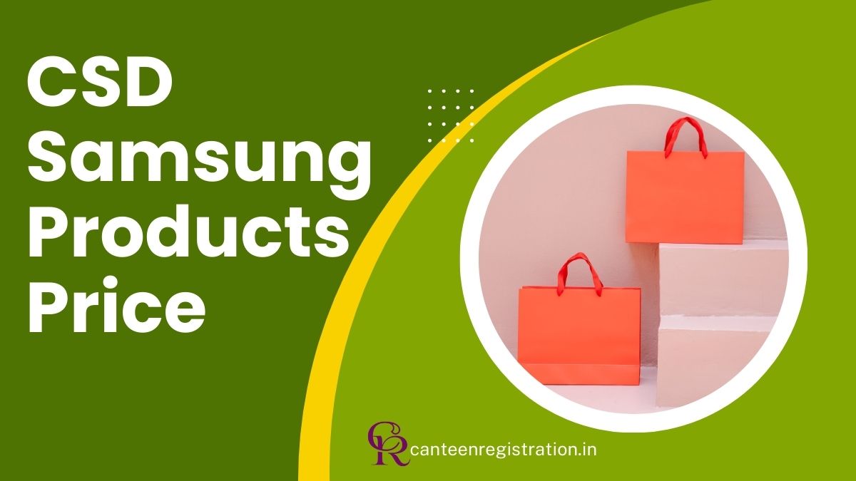 CSD Samsung Products Price