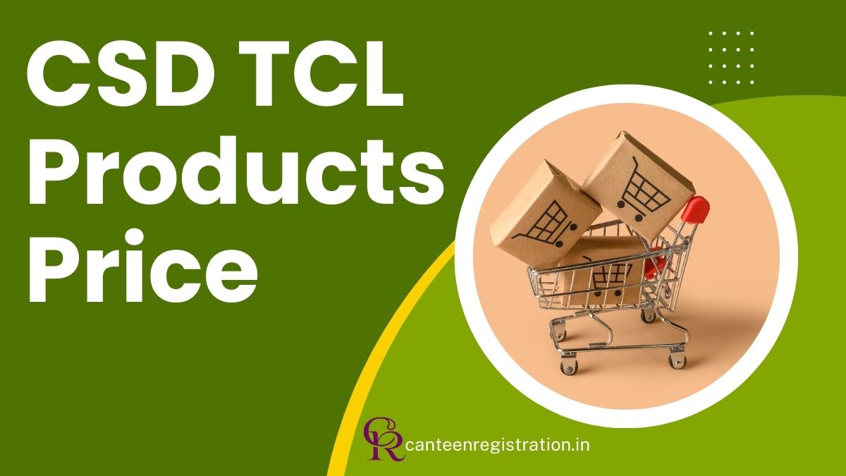 CSD TCL Products Price
