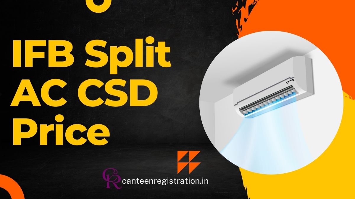 IFB Split AC CSD Price