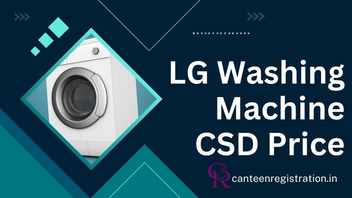 LG Washing Machine CSD Price