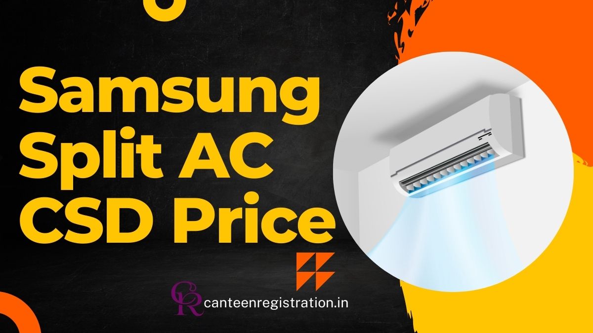 Samsung Split AC CSD Price